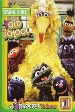 Poster de Sesame Street: Old School Vol. 1 (1969-1974)