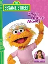 Póster de la película Sesame Street: Zoe's Dance Moves