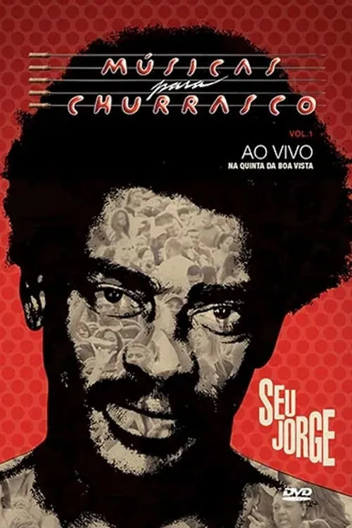 Póster de la película Seu Jorge: Músicas para Churrasco, Vol. 01