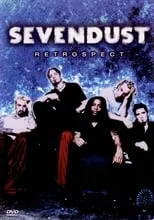 Película Sevendust Retrospect