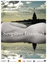 Película Sevgilim İstanbul