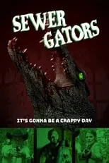 Paul Dale es  en Sewer Gators