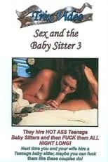 Película Sex and the Baby Sitter 3