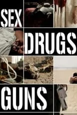 Poster de Sex Drugs Guns