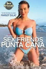 Póster de la película Sex Friends: Punta Cana