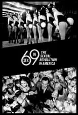 Poster de la película Sex in '69: The Sexual Revolution in America - Películas hoy en TV