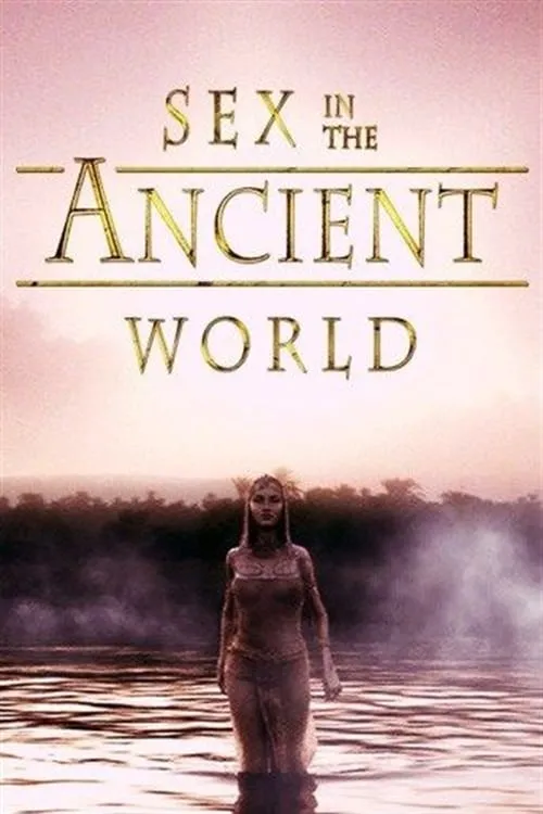 Póster de la película Sex in the Ancient World