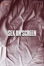 Película Sex on Screen