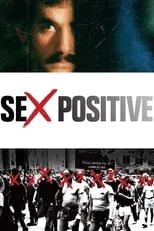 Christian Menace interpreta a Steve en Sex-Positive