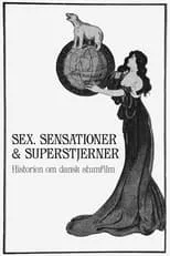 Elith Pio es Self – Interviewee (archive footage) en Sex, sensationer & superstjerner: Historien om dansk stumfilm