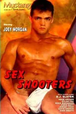 B.J. Slater es  en Sex Shooters