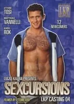 Matthias Vannelli es  en Sexcursions: LKP Casting 4