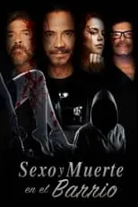 Poster de la película Sexo y muerte en el barrio - Películas hoy en TV