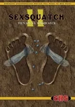 Película Sexsquatch 2: Teen Ape vs. Sexsquatch