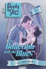 Película Shades of Love: The Ballerina and the Blues