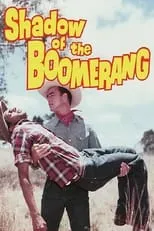 Orville Sherman interpreta a  en Shadow of the Boomerang