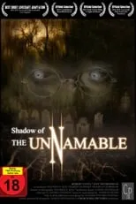 Película Shadow of the Unnamable