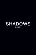 Duncan Ragg es  en Shadows - Part 1