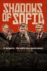 Kevin Booth interpreta a Himself - Narrator en Shadows of Sofia