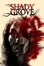 Película Shady Grove