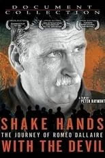 Película Shake Hands with the Devil: The Journey of Roméo Dallaire