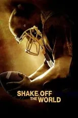 Poster de la película Shake Off the World - Películas hoy en TV