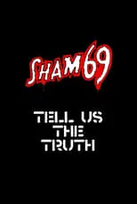 Jimmy Pursey es Self en Sham 69: Tell Us The Truth