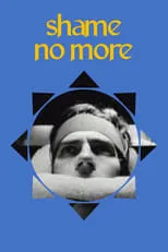 Póster de la película Shame No More