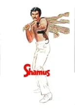 James Mapes interpreta a Cop (uncredited) en Shamus, pasión por el peligro