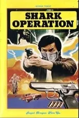 John Chan Wing-Fai es  en Shark Operation