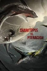 Poster de la película Sharktopus vs. Pteracuda - Películas hoy en TV