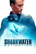 Poster de Sharkwater Extinction