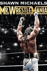 Portada de Shawn Michaels: Mr Wrestlemania