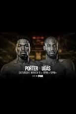 Poster de la película Shawn Porter vs. Yordenis Ugas - Películas hoy en TV