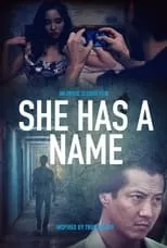 Poster de She Has A Name