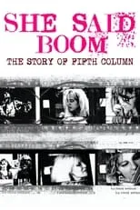 Kathleen Hanna es herself en She Said Boom: The Story of Fifth Column