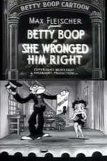 Bonnie Poe es Betty Boop (voice) en She Wronged Him Right