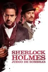 Antony Carrick en la película Sherlock Holmes: Juego de sombras