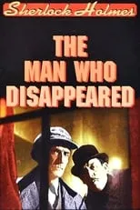 Película Sherlock Holmes: The Man Who Disappeared