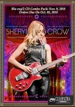 Poster de Sheryl Crow - Live at the Capitol Theatre