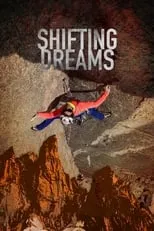 Película Shifting Dreams