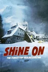 Jan Harlan es Himself en Shine On: The Forgotten Shining Location