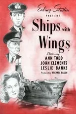 Hugh Burden interpreta a Sub.Lt. Weatherby en Ships with Wings