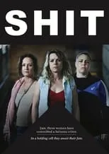 Peta Brady interpreta a  en Shit: Three Women, One Dreadful Crime