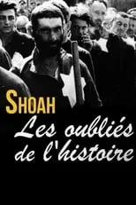 Poster de la película Shoah, los olvidados de la historia - Películas hoy en TV