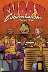 Poster de Shoot Conversations w/ Chris Hero: Mojo Rawley