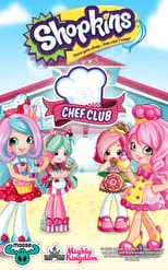 Película Shopkins Chef Club