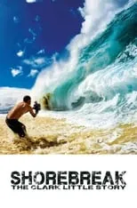 Derek Hough es Himself en Shorebreak: The Clark Little Story