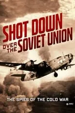 Isabelle Blais es  en Shot down over the Soviet Union