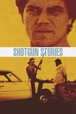 Harry Humphrey en la película Shotgun Stories